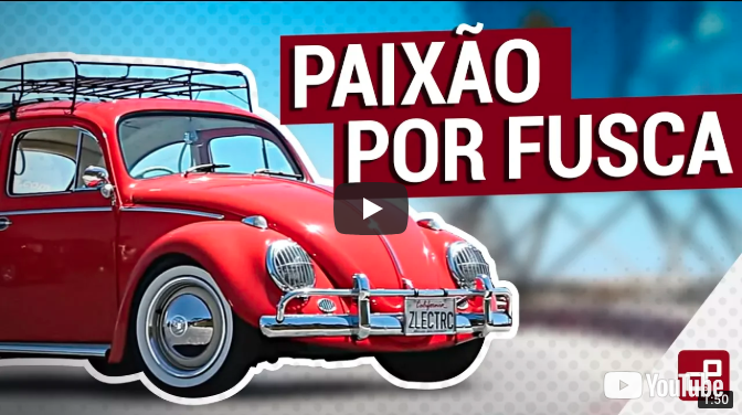 Paixão por Fusca